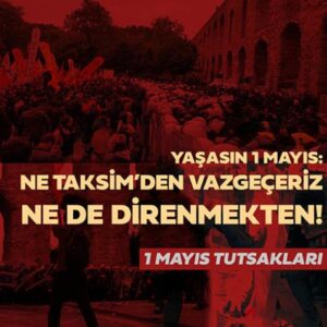 1-mayis-tutsaklarindan-mektup